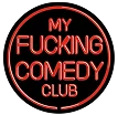 My Fucking Comedy Club